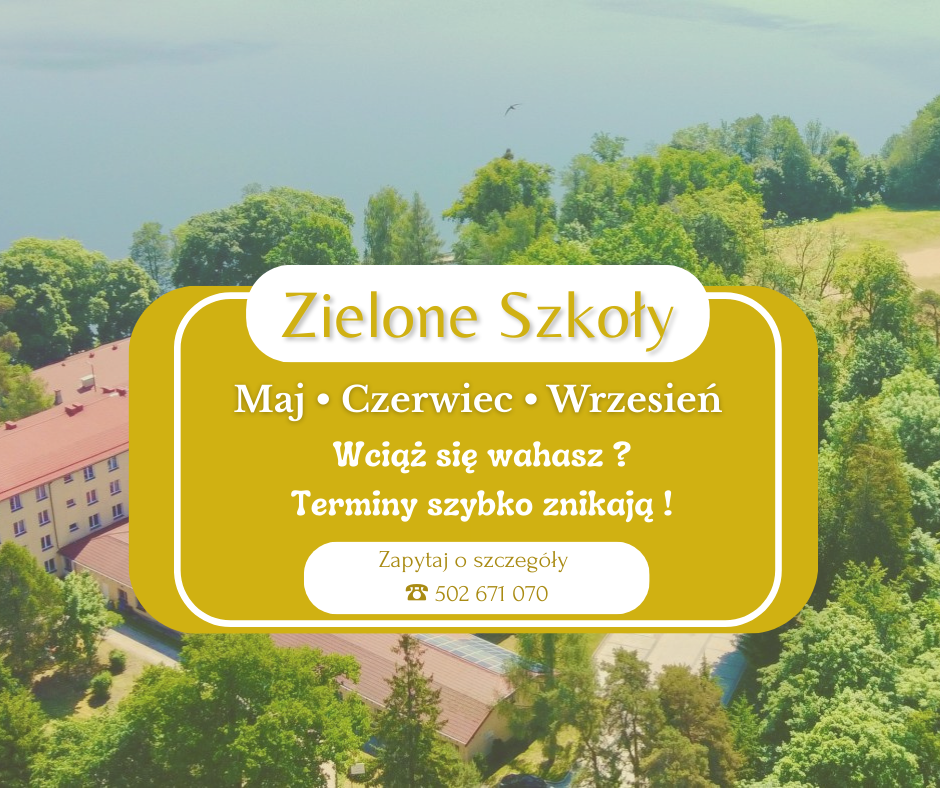 Zielone szkoły w Ośrodku Wczasowym Bęsia na Mazurach – terminy maj, czerwiec i wrzesień